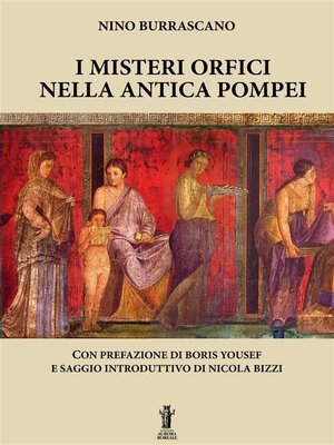 cover image of I Misteri Orfici nella antica Pompei